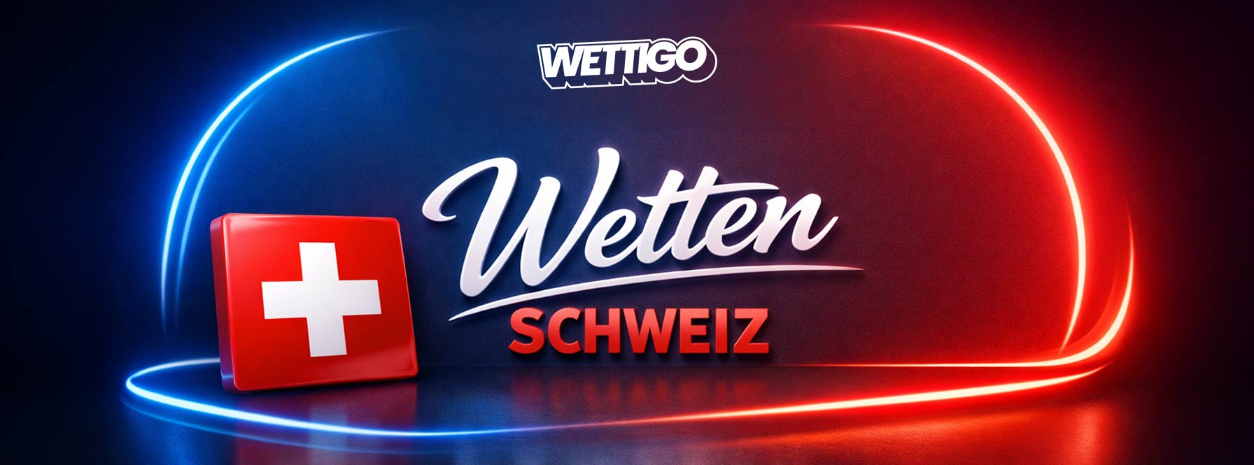 Wettigo Wetten Schweiz
